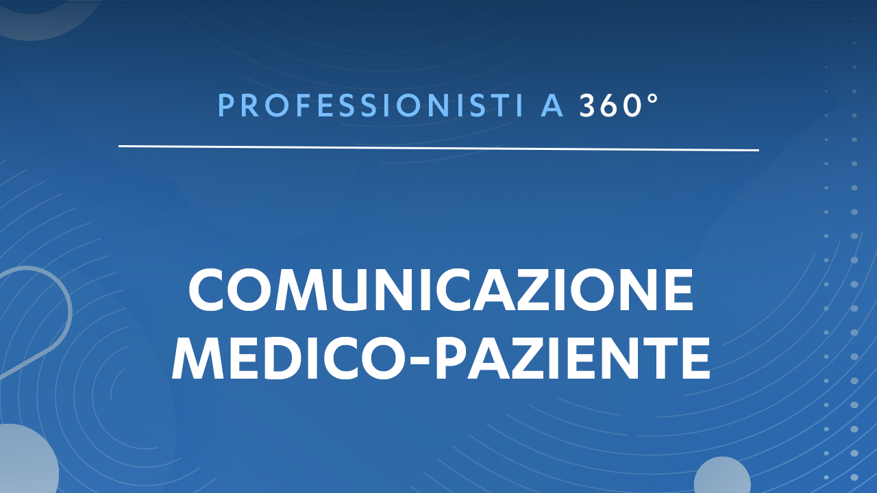 Comunicazione medico-paziente