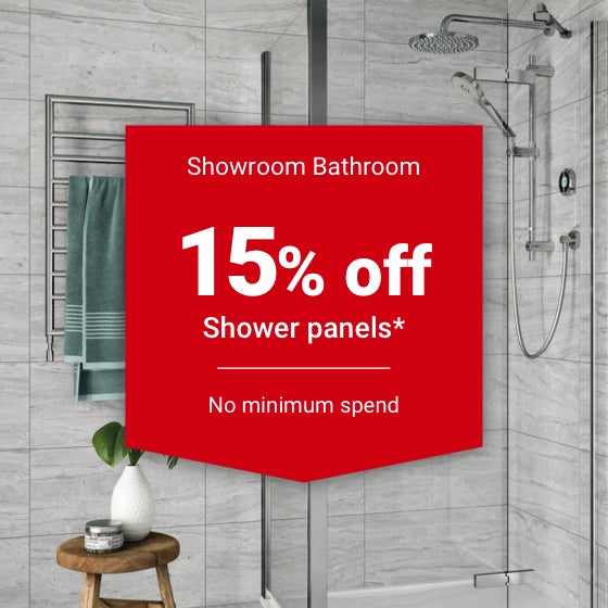15% off Shower panels*