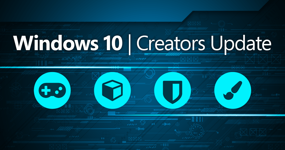 Windows 10 | Early access to the final version of the Creators Update ...