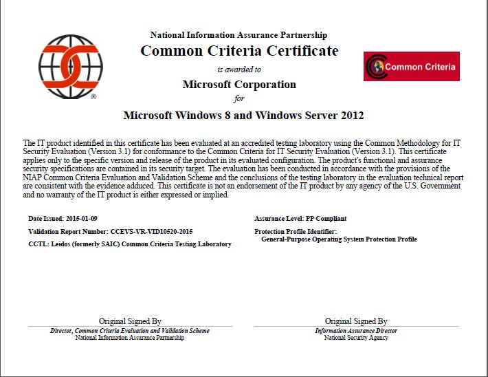 Common Criteria Certification for Windows 8 and Windows Server 2012 Common Criteria Certification for Windows 8 and Windows Server 2012
