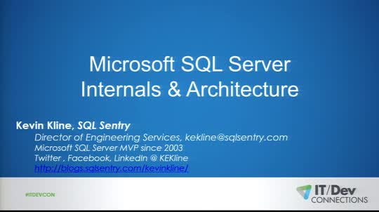 SQL Server Internals and Architecture