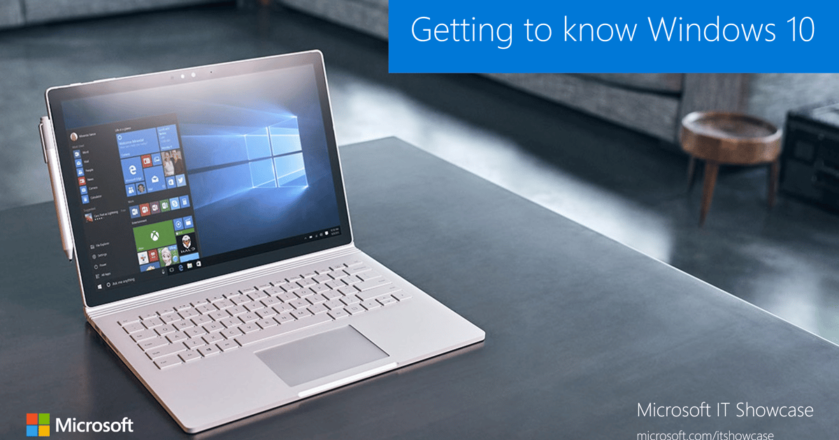 Learn More About Windows 10 with this Microsoft IT Showcase Presentation