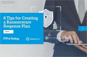 8 Tips for Creating a Ransomware Response Plan 8 Tips for Creating a Ransomware Response Plan