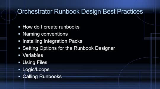 Session 2: Orchestrator Runbook Design Best Practices