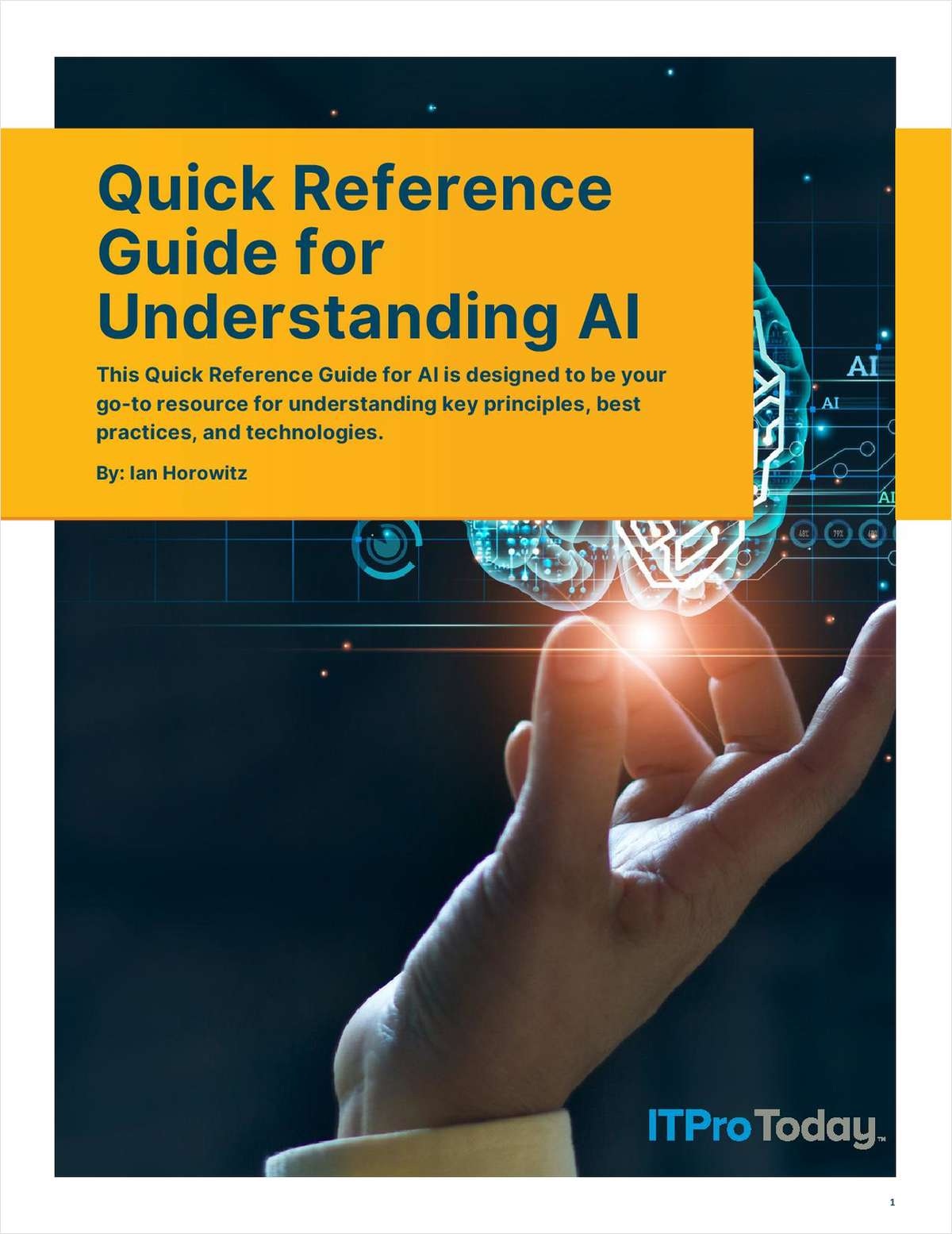 Quick Reference Guide for Understanding AI For IT Pros Quick Reference Guide for Understanding AI For IT Pros