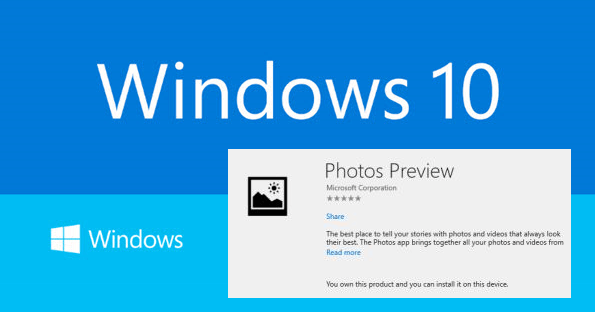 Photos Preview Universal App updated by Microsoft on Windows 10