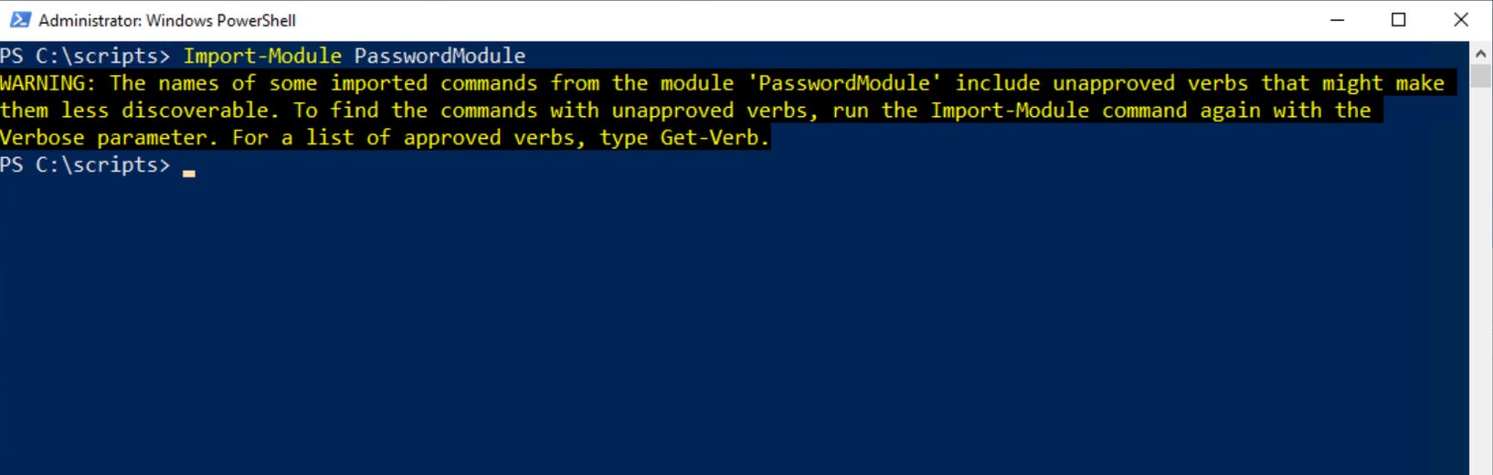 PowerShell showing an example of a warning message after entering Import-Module PasswordModule command