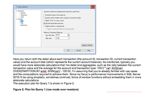 What You Need to Know about the Batch Mode Window Aggregate Operator in SQL Server 2016: Part 1 What You Need to Know about the Batch Mode Window Aggregate Operator in SQL Server 2016: Part 1