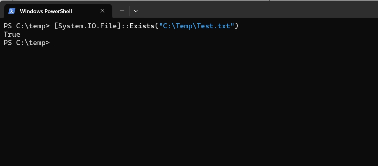 PowerShell screenshot shows [System.IO.File]::Exists(“C:\Temp\Test.txt”) command