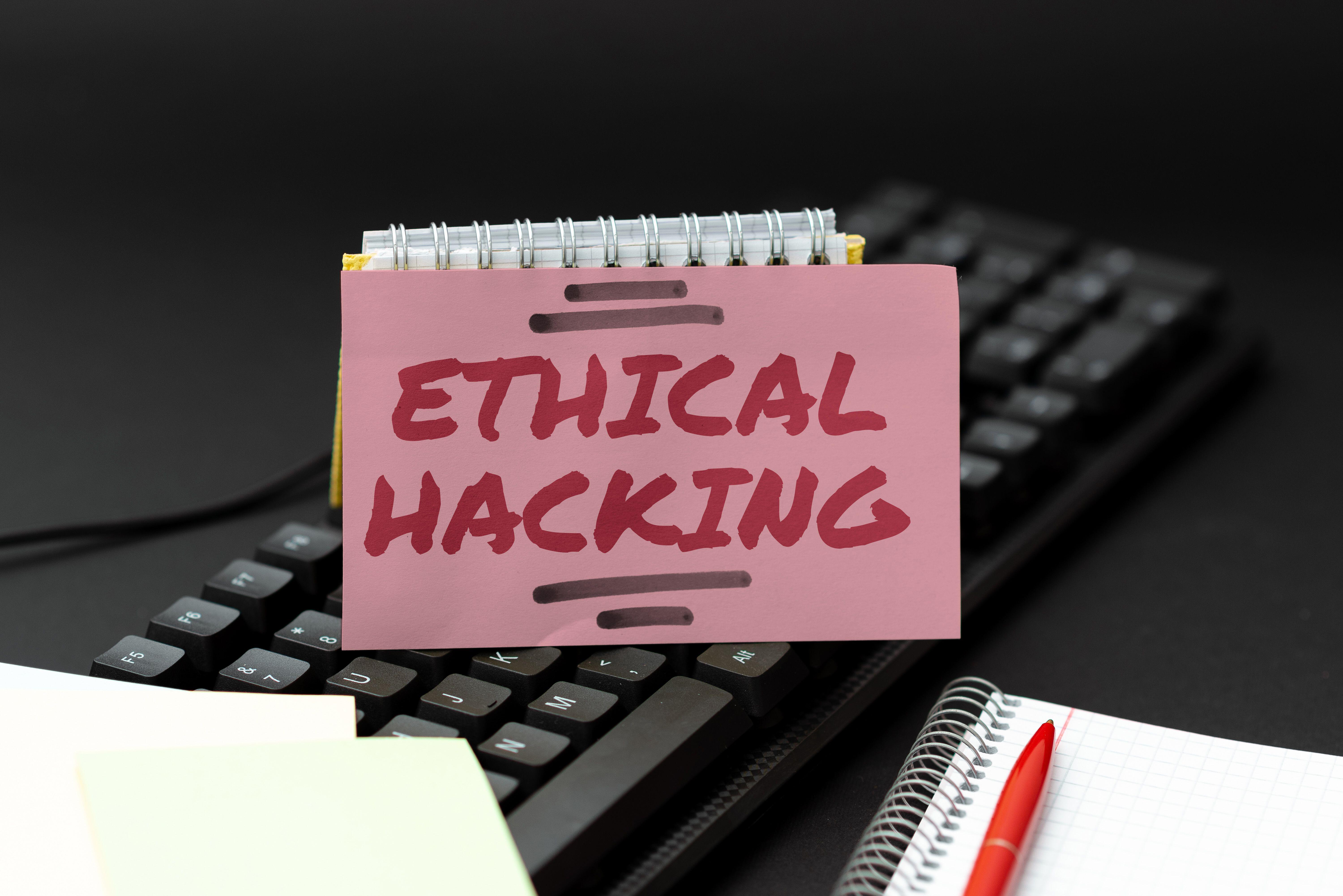 sign displaying ethical hacking