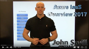 Video: What You Need to Know About Azure IaaS with John Savill
