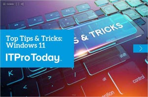 Top Tips and Tricks: Windows 11 Top Tips and Tricks: Windows 11