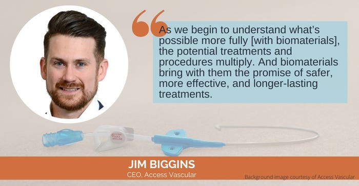 Jim Biggins Access Vascular Quote medical device