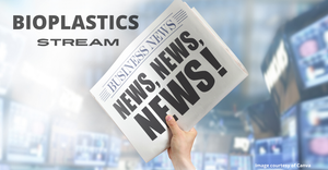 Bioplastics-NewsStream-FTR-PT.png