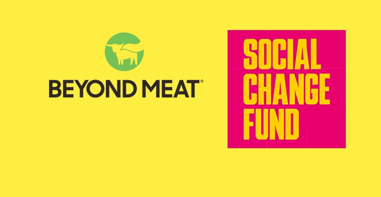 Beyond Meat joins with Social Change Fund to fight racial inequality Beyond Meat joins with Social Change Fund to fight racial inequality
