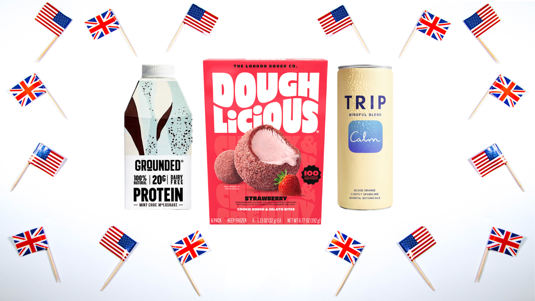 UK brands Grounded Shakes, Doughlicious and Trip are surrounded by small U.S. and UK flags