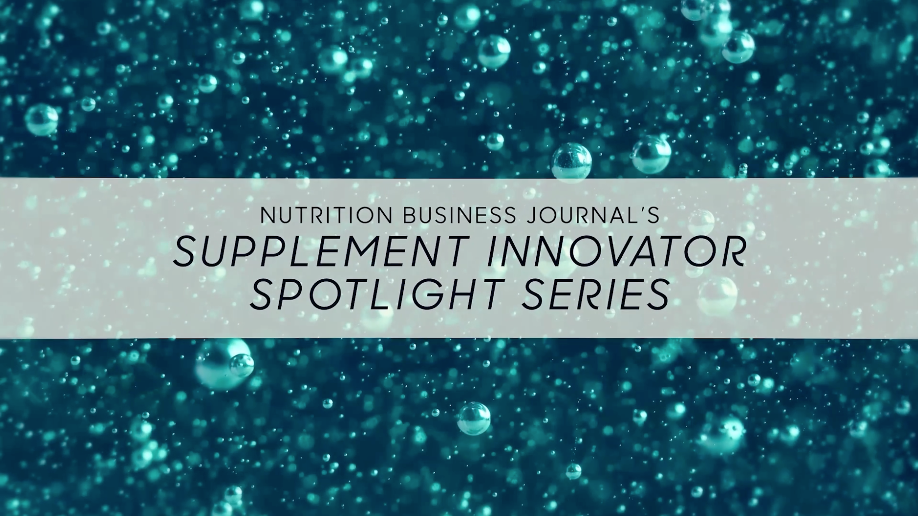 NBJ Supplement Innovator Spotlight Series 2025