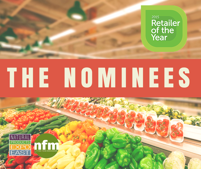 12 exceptional natural foods Retailer of the Year nominees