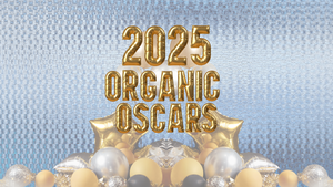 The words "2025 Organic Oscars" in golden balloon numbers and letters stand above silver, gold and black decorations to set the gala's tone.  The words "2025 Organic Oscars" in golden balloon numbers and letters stand above silver, gold and black decorations to set the gala's tone.