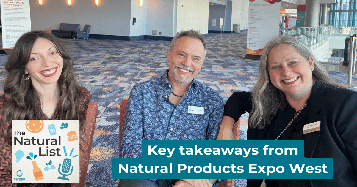 The Natural List - Key takeaways from Natural Products Expo West 2025
