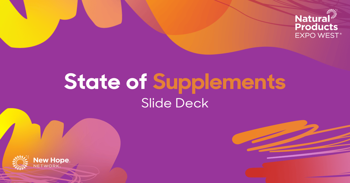 Download the 2025 State of Supplements slide deck for data
