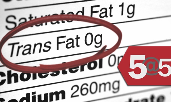 5@5: Food industry fights trans fat phaseout | The MIND diet—a boon for brain health?