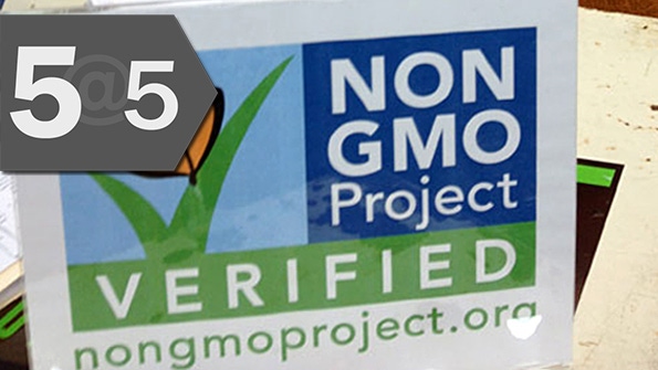 5@5: Seeds packages sport non-GMO Project Verified labels | FDA weighs safety of 7 food additives