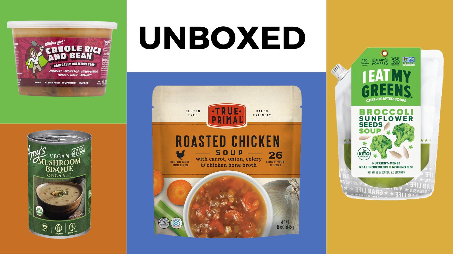 7 Soups To Warm Up All Varieties Of Natural And Organic Consumers   Unboxed Soups 