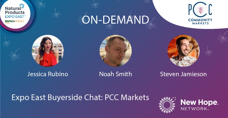 Merchandisers from PCC Markets talk about what they want to see from buyers at Natural Products Expo East 2023 Merchandisers from PCC Markets talk about what they want to see from buyers at Natural Products Expo East 2023