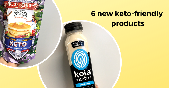 Unboxed: 6 keto-friendly new products