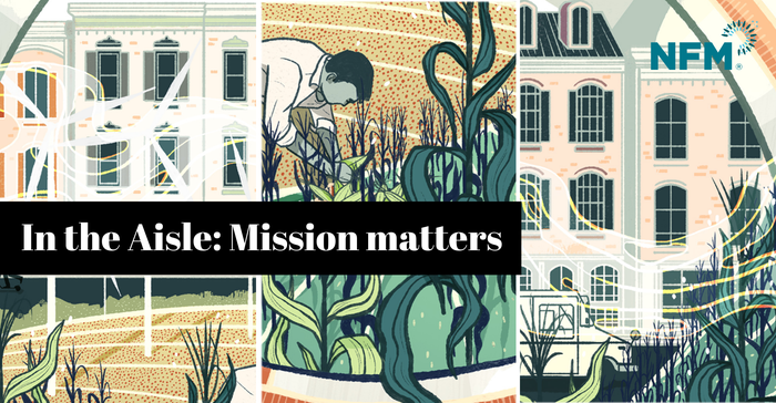 Natural retailers are key to next-gen brands fulfilling their social and environmental missions Natural retailers are key to next-gen brands fulfilling their social and environmental missions