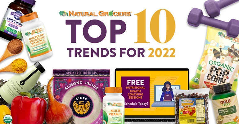 natural grocers top 10 nutrition trends 2022