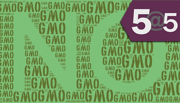 5@5: Sixth California county bans GMOs | Organic reaches new heights in France
