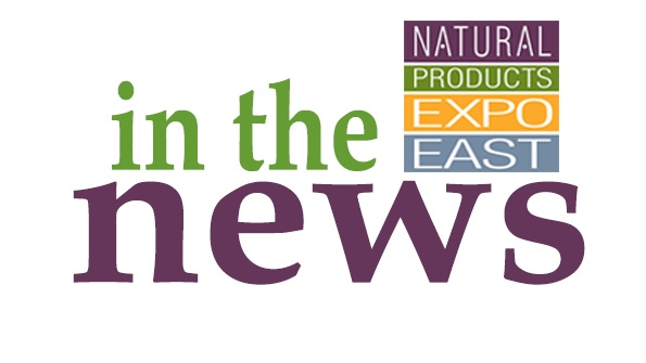 5 trend-spotting Natural Products Expo East blog posts and stories