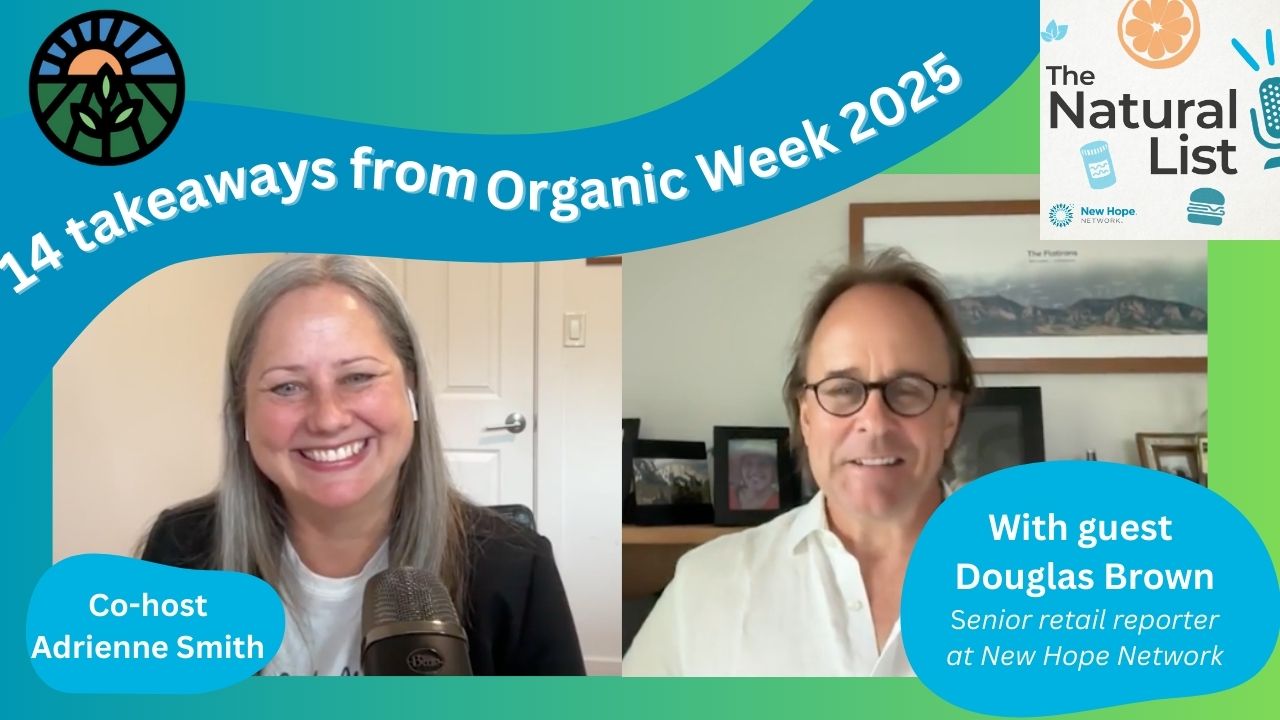The Natural List podcast episode about Organic Week 2025.