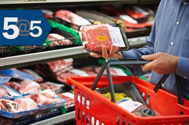 5@5: A new type of label for meat | Google to test grocery delivery