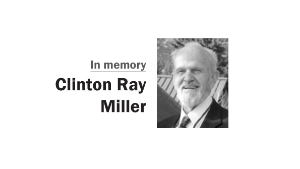 Obituary: Clinton Ray Miller