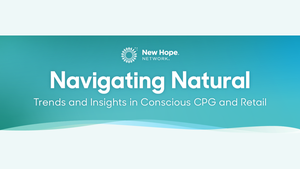 New Hope Network is launching a new newsletter called Navigating Natural. New Hope Network is launching a new newsletter called Navigating Natural.