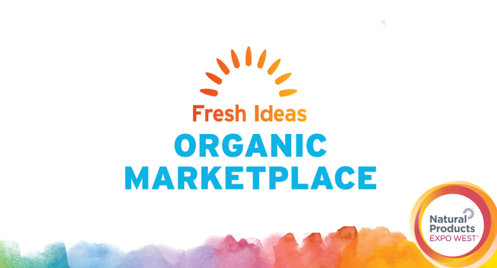 Find new, unique organic products at the Fresh Ideas Marketplace