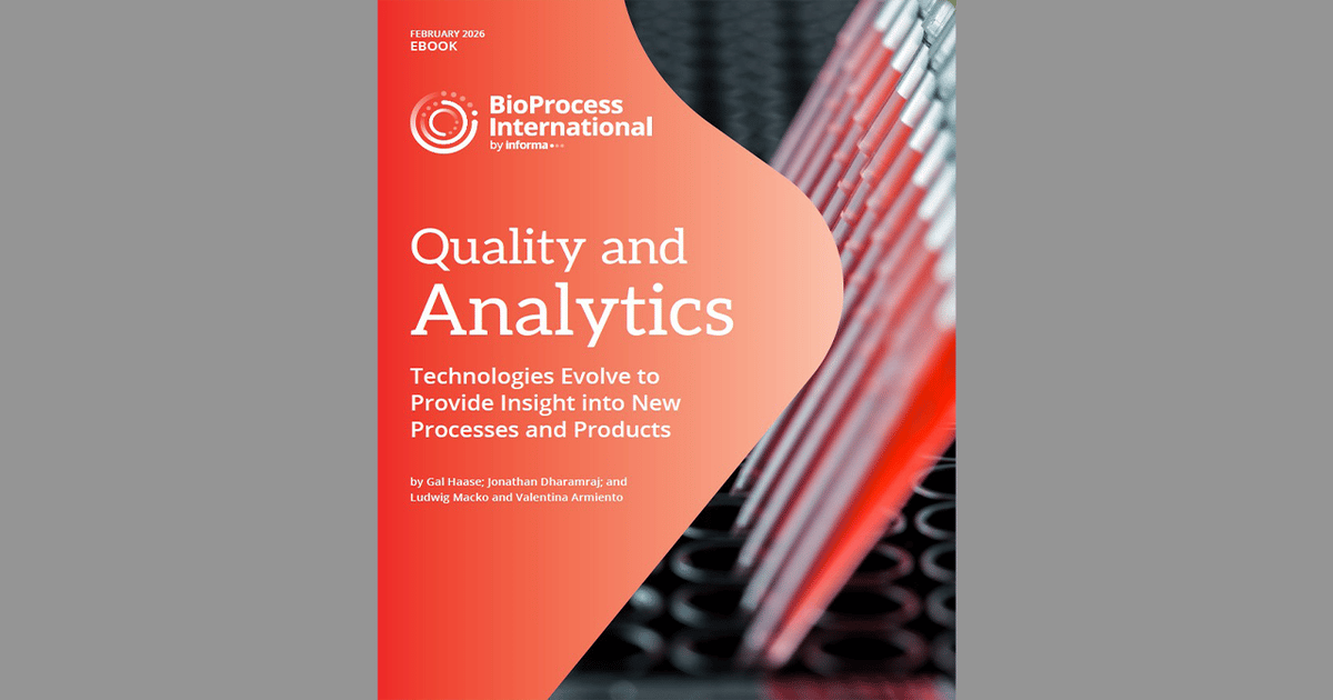 eBook: Quality and Analytics — Technologies Evolve to Provide Insight into New Processes and Products