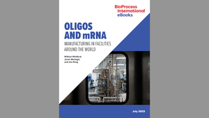 eBook: Oligos and mRNA &mdash; Manufacturing in Facilities Around the World
