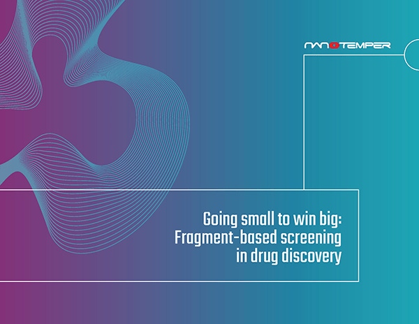 Fragment-Based Screening in Drug Discovery: How to Improve Hit Rates & Deliver Higher-Value Targets