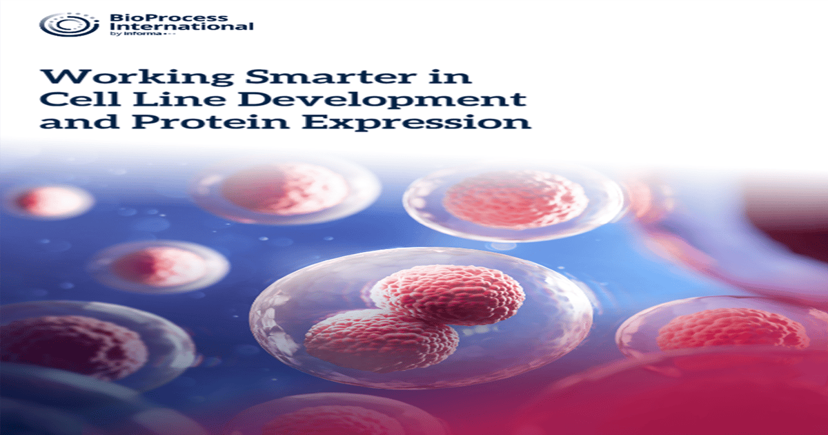 Working Smarter in Cell Line Development and Protein Expression