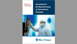 Innovations in the Manufacturing of Cell and Gene Therapies