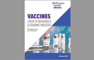 eBook: Vaccines &mdash; COVID-19 Invigorates a Stagnant Industry