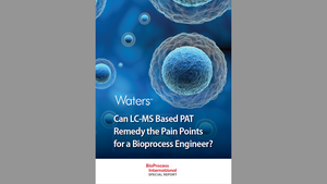 Can LC-MS Based PAT Remedy the Pain Points for a Bioprocess Engineer?