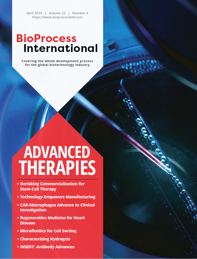 April 2024 Advanced Therapies Issue of BioProcess International