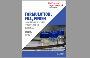 eBook: Formulation, Fill, Finish ⁠— Biopharmaceutical Drug Products for a Modern Age