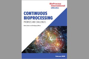eBook: Continuous Bioprocessing — Promises and Challenges