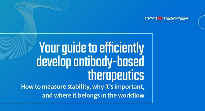 Your Guide to Efficiently Develop Antibody-Based Therapeutics